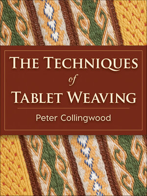 cover image of The Techniques of Tablet Weaving